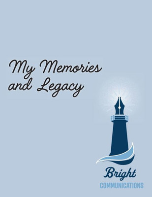 My Memories And Legacy