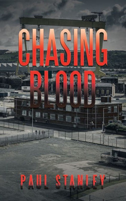 Chasing Blood