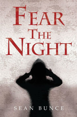 Fear The Night