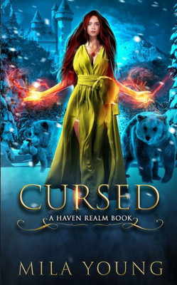 Cursed: Paranormal Romance (Haven Realm)