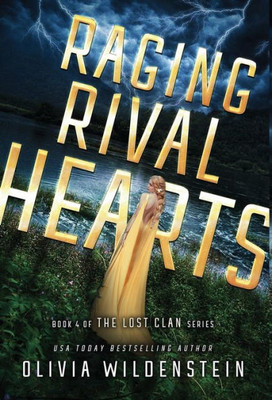 Raging Rival Hearts (Lost Clan)