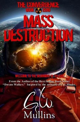 Mass Destruction (Convergence)