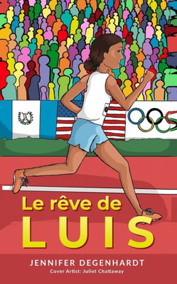 Le Rêve De Luis (French Edition)