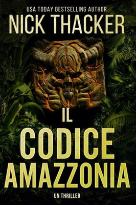 Il Codice Amazzonia (Italian Edition)