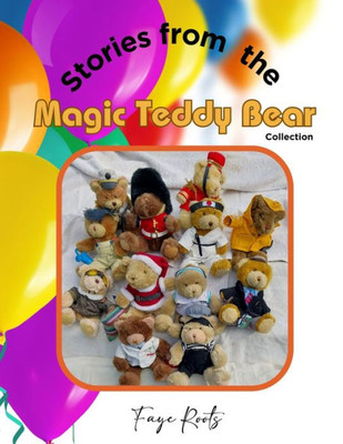 Stories From The Magic Bear Collection