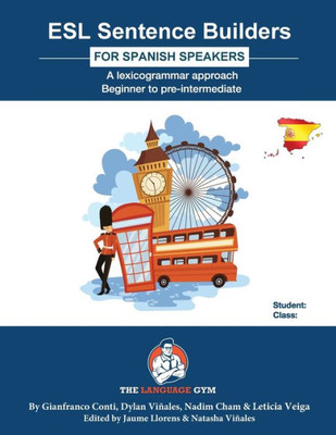 Esl Sentence Builders  Spanish (The Language Gym - Sentence Builder Books)