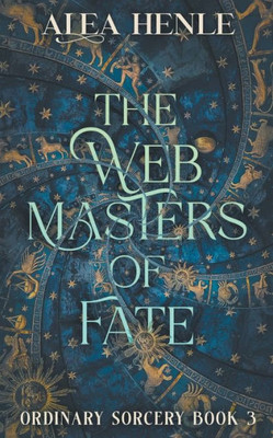 The Webmasters Of Fate (Ordinary Sorcery)