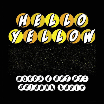 Hello Yellow: Let's Say Hello To Some Things That Are Yellow!