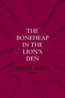 The Boneheap In The Lion's Den