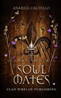 Soul Mates (Lost Souls Trilogy)