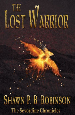 The Lost Warrior (The Sevordine Chronicles)