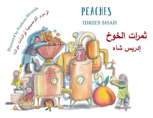 Peaches: Bilingual English-Arabic Edition (Teaching Stories)