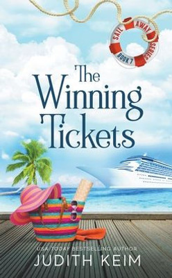 The Winning Tickets (The Sail Away)