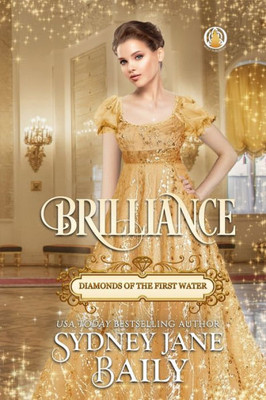 Brilliance (Diamonds Of The First Water)
