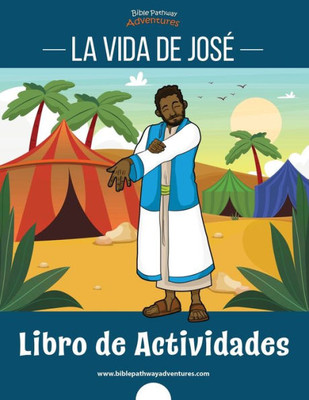 La Vida De José: Libro De Actividades
