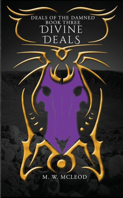 Divine Deals (Deals Of The Damned Book 3)