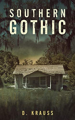 Southern Gothic (Frank Vaughn trilogy)