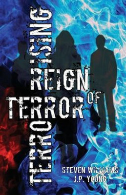 Reign Of Terror: Terror Rising