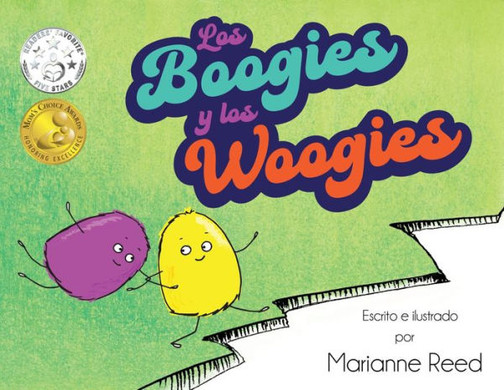 Los Boogies Y Los Woogies (Spanish Edition)