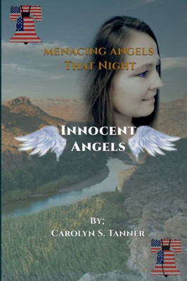 Menacing Angels: That Night: Innocent Angels