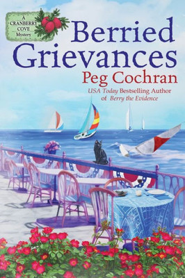 Berried Grievances (A Cranberry Cove Mystery)