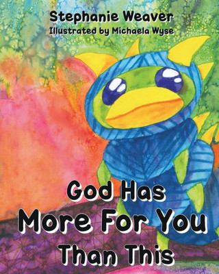 God Has More For You Than This