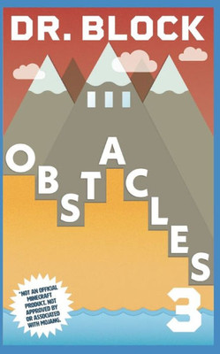 Obstacles: An Unofficial Gaming Adventure Book For Minecrafters (Peter And The Player's Palace)