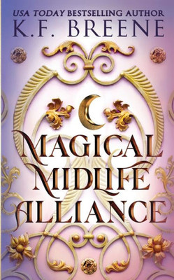 Magical Midlife Alliance (Leveling Up)