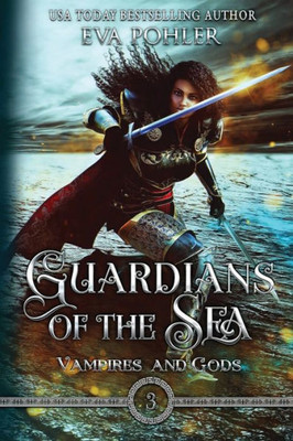 Guardians Of The Sea (Vampires And Gods)