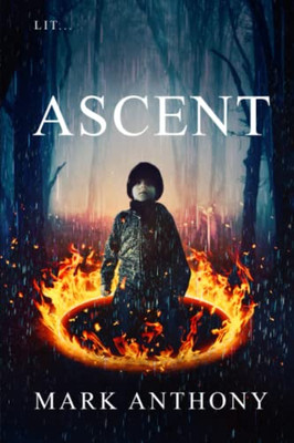 Ascent (The Lit Series)