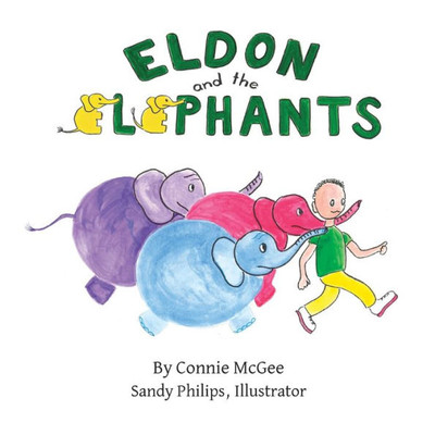 Eldon And The Elephants