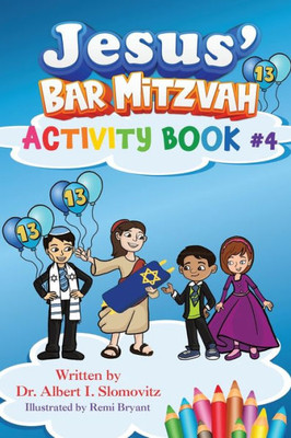 Jesus' Bar Mitzvah: Activity Book #4 (The Jewish Christian Discovery)