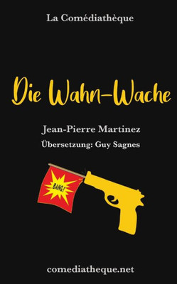 Die Wahn-Wache (German Edition)