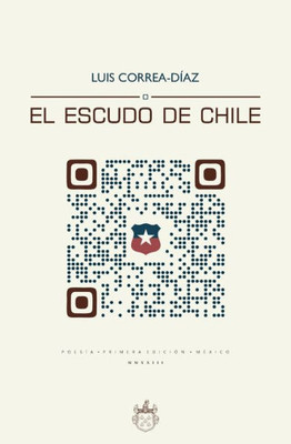 El Escudo De Chile (Oxeda | Poesía) (Spanish Edition)
