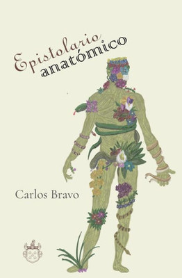 Epistolario Anatómico (Oxeda | Poesía) (Spanish Edition)