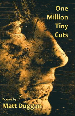 One Million Tiny Cuts