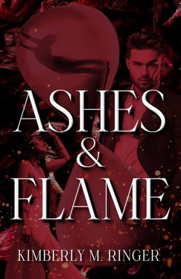 Ashes And Flame