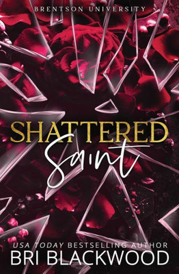 Shattered Saint: Special Edition