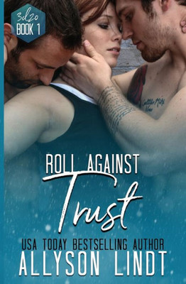 Roll Against Trust: A #Geeklove Ménage Romance