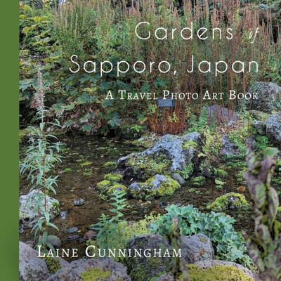 Gardens Of Sapporo, Japan (Travel Photo Art)