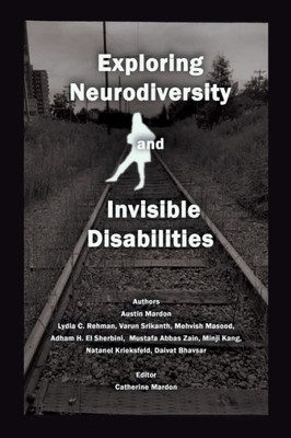 Exploring Neurodiversity And Invisible Disabilities