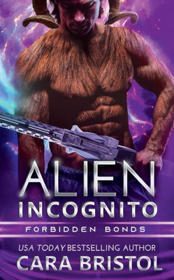 Alien Incognito (Forbidden Bonds)