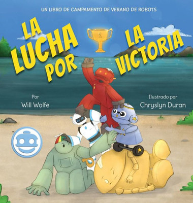 La Lucha Por La Victoria (Spanish Edition)