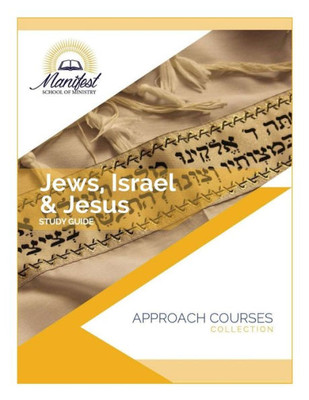 Jews, Israel, & Jesus