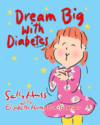 Dream Big With Diabetes