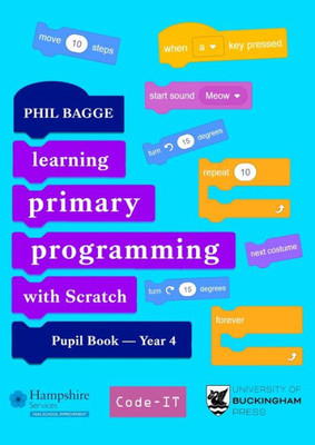 Teaching Primary Programming With Scratch Pupil Book Year 4