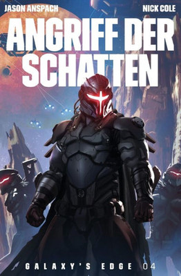 Angriff Der Schatten (Galaxy's Edge) (German Edition)