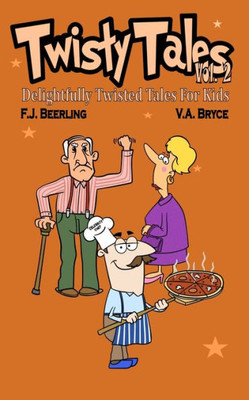 Twisty Tales Volume 2