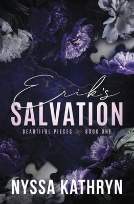 Erik's Salvation: Special Edition Paperback (Beautiful Pieces Special Edition Paperbacks)