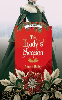 The Lady's Season (Ladies Of The Golden Age)